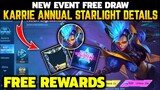 NEW EVENT FREE DRAW + KARRIE ANNUAL STARLIGHT + RELEASE DATE || MOBILE LEGENDS
