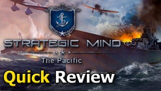 Strategic Mind: The Pacific (Quick Review) [PC]