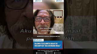 Sujiwo Tejo Minta Maaf ke Gus Miftah "Dia Seorang Wali"