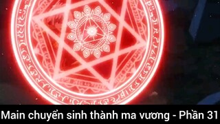 Main chuyện sinh thành ma vương #31