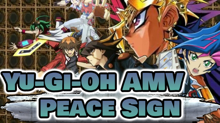[Yu-Gi-Oh AMV] VRA5DXAL - Peace Sign