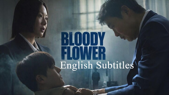 Bloody Flower English Subtitles Episodes ( 1 - 2 )