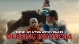 Avatar: The Last Airbender | Official Trailer Netflix [DubbingIndonesia]