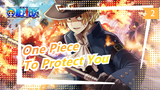 [One Piece] To Protect You, It's Okay to Fight with the World Part 2_2