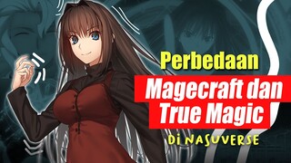 Perbedaan Magecraft dan True Magic di Nausverse