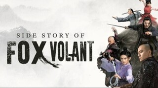 Side Story of Fox Volant | Episode 3