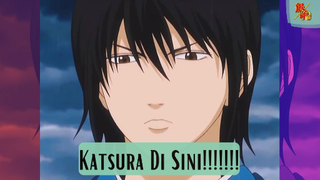 Gintama - Katsura Di Sini!!!!!!!