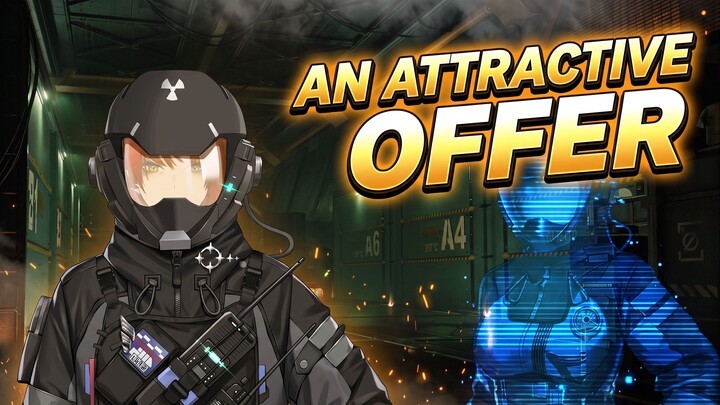 An Offer You Can't Refuse  -  GIRLS' FRONTLINE 2: EXILIUM