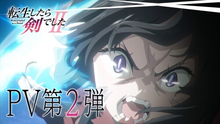 Reincarnated as a Sword SEASON 2 ||Official Trailer 2