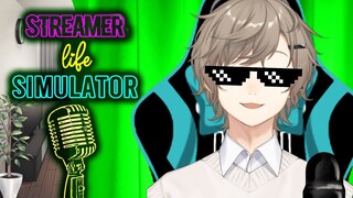 Streamer Life Simulator | ”配信者への道のり”【にじさんじ/叶】