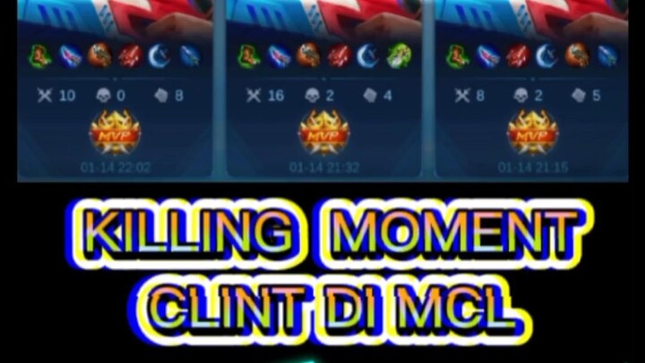 Killing Momen Clint Di MCL ❗ Auto Win + MVP