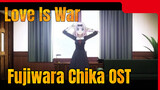 [Love is war] Fujiwara Chika OST - Chikatto chika chika