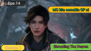 Shrouding The Heaven S1 Episode 14