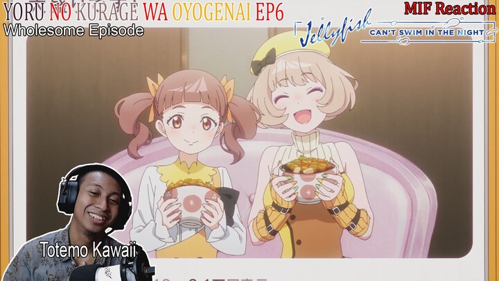 [ID Blind Reaction] Jellyfish Cant Swim in the Night EP6 - Wholesome Episode