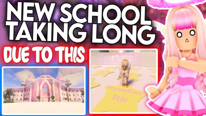 THE NEW SCHOOL WONT BE COMING OUT BECAUSE OF THIS 😂 ROBLOX Royale High Theory