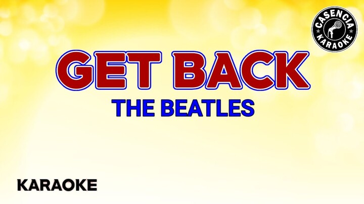 Get Back (Karaoke) - The Beatles