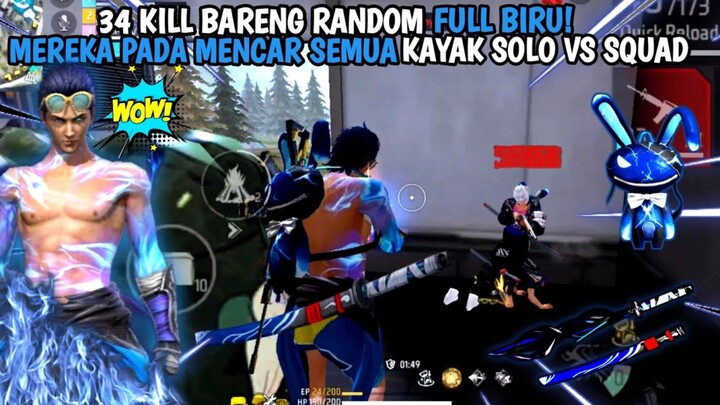 34 KILL MABAR SAMA RANDOM MATCH FULL BIRU SEMUA PADA MENCAR