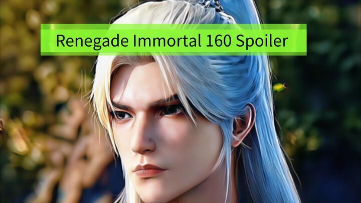 WANG LIN CURI TUNGKU GUNTUR DAN LAWAN LANGIT | Renegade immortal 160 SPOILER