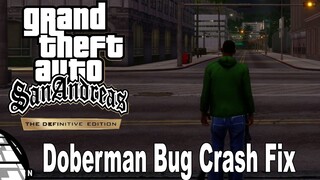 Grand Theft Auto San Andreas The Definitive Edition Doberman Bug Crash Fix [HD 1080P]