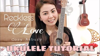 RECKLESS LOVE | Cory Asbury | UKULELE TUTORIAL