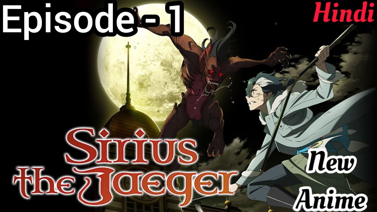 Tenrou: Sirius the Jaeger – KSensei