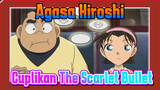 Permainan Teh Hitam Agasa Hiroshi | Cuplikan The Scarlet Bullet