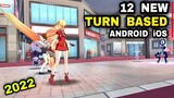 12 Best TURN BASED Games 2022 | Top 12 TURN BASED Android Games & iOS Games (GACHA Games 2022)