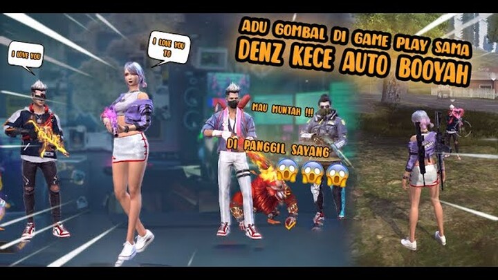 ADU GOMBAL DI GAME PLAY AMPE DIPANGGIL SAYANG?!! AUTO BOOYAH SAMA DENZ KECE