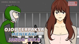 OJOL TERPAKSA MENIKAHI JANDA BULE PART 1 - Drama Animasi 21