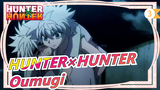 [HUNTER×HUNTER] Oumugi| I'm Really Happy To Be With You At The End!_3
