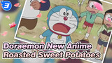 [Doraemon|New Anime]The mood of roasted sweet potatoes_3