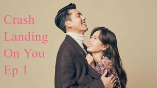 Crash Landing on You_Ep1 (EngSub)