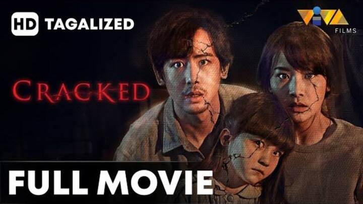 CRACKED TAGALOG FULL MOVIE