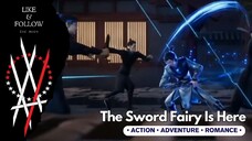 The Sword Fairy Is Here Season 2 Episode 10 Sub Indonesia