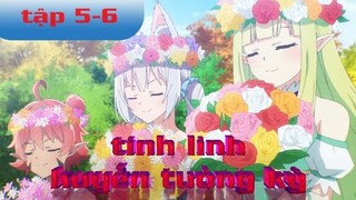 tóm tắt anime tập 5-6 sống với á nhân và elf| chuyển sinh sang thế giới khác | Thời anime