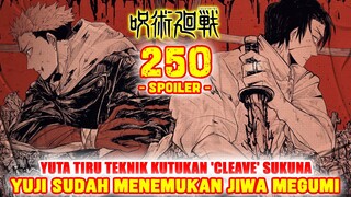 [JJK250] YUTA TIRU TEKNIK KUTUKAN 'CLEAVE' SUKUNA❗COMBO MEMATIKAN YUTA X YUJI❗SPOILER JJK250❗