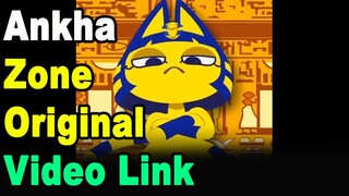 Ankha Zone Original Video Link