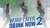 Work Later Drink Now Season2 ดื่มให้สุด แล้วหยุดงาน 2 EP.8 พากย์ไทย