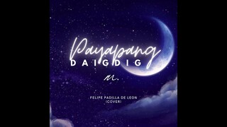 Payapang Daigdig – Felipe Padilla de Leon (cover)