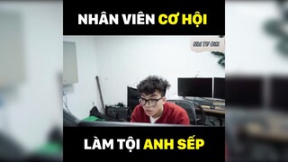 Nhân viên gì cơ hội