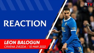 REACTION | Leon Balogun | Rangers 3-0 Crvena Zvezda