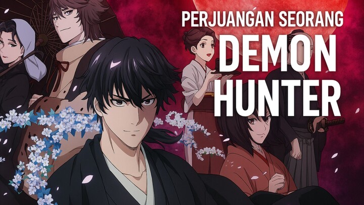 SWORD OF THE DEMON HUNTER (2025) Anime sub indo