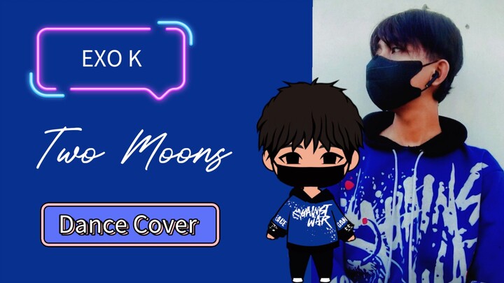 EXO K - Two Moons | Dance Cover by. rialgho_dc