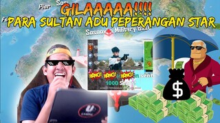 GILAAA!!!! PARA SULTAN ADU PEPERANGAN STAR!! SAMPE DI SURUH GOYANG PARAGOY NGAHHA!!! | PUBG Mobile