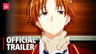 Classroom of the Elite Season 2 - Official Trailer | July 4th