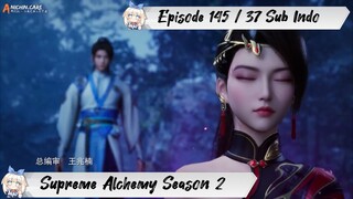 [ EPISODE 145 / 37 ] Supreme Alchemy Season 2 - 1080p Super Duper HD Sub Indo