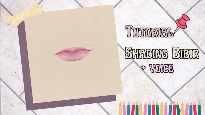 tutorial shading bibir ala riyon // tutorial gambar