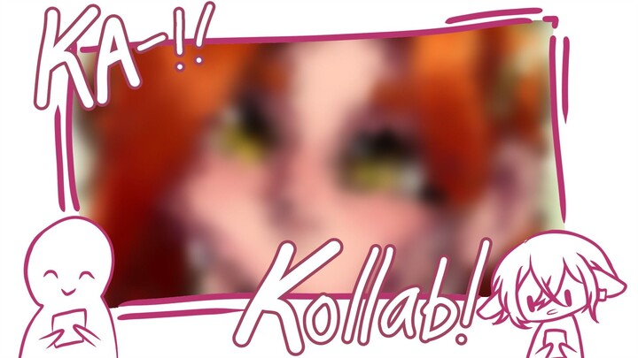 KA-KOLLAB! #3 : Pentol gemoy lagi!?
