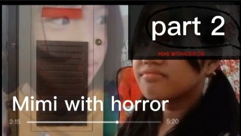 Mimi with horror