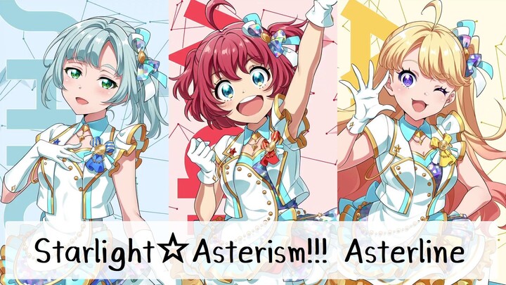 Starlight☆Asterism!!! - Asterline_[ KAN/ROM/TH Lyrics]